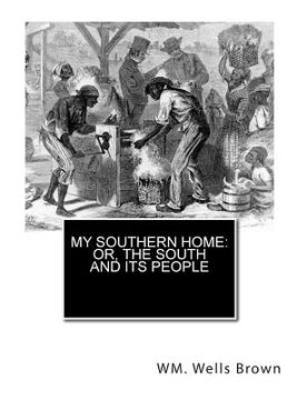 portada My Southern Home: or, The South and Its People (in English)