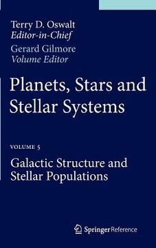 portada planets, stars and stellar systems: volume 5: galactic structure and stellar populations (in English)