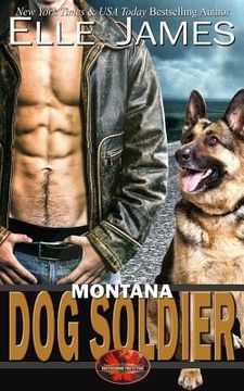 portada Montana Dog Soldier (en Inglés)