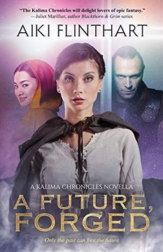 portada A Future, Forged (Kalima Chronicles) (in English)