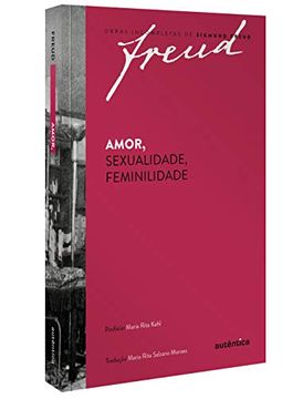 portada Amor, Sexualidade, Feminilidade (en Portugués)