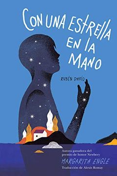 portada Con una Estrella en la Mano (With a Star in my Hand): Rubén Darío (in Spanish)