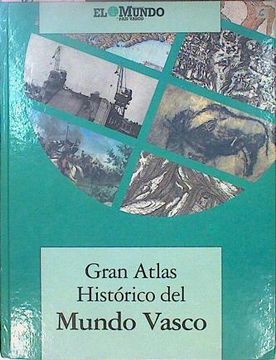 portada Gran Atlas Histórico del Mundo Vasco