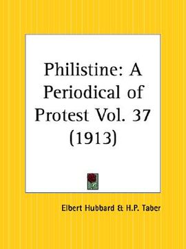 portada philistine: a periodical of protest, june 1913 to november 1913 (en Inglés)