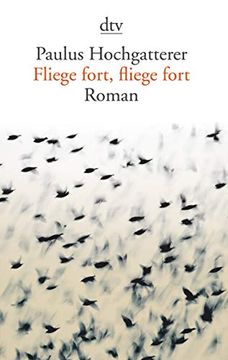 portada Fliege Fort, Fliege Fort: Roman (en Alemán)