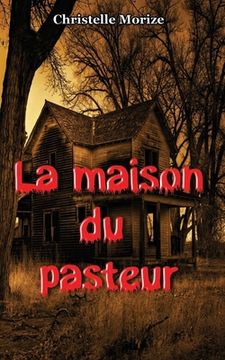 portada La maison du pasteur (in French)