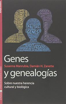 portada Genes y Genealogías: Sobre Nuestra Herencia Cultural y Biológica (in Spanish)