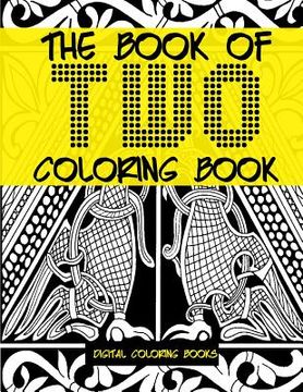 portada The Book Of Two Coloring Book (en Inglés)