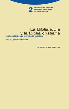 portada La Biblia Judía y la Biblia Cristiana: Introducción a la Historia de la Biblia
