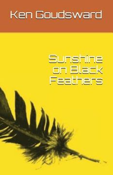 portada Sunshine on Black Feathers (en Inglés)