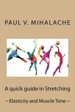 portada Quick guide in Stretching: Elasticity and Muscle Tone (en Inglés)