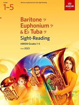 portada Sight-Reading for Baritone (Bass Clef), Euphonium (Bass Clef), e Flat Tuba (Bass Clef), Abrsm Grades 1-5, From 2023 (in English)