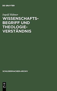 portada Wissenschaftsbegriff und Theologieverständnis (Schleiermacher-Archiv) (in German)