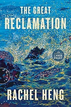 portada The Great Reclamation: A Novel (Random House Large Print) (in English)