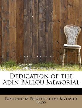 portada dedication of the adin ballou memorial (en Inglés)