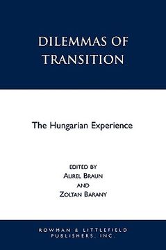 portada dilemmas of transition: the hungarian experience (in English)
