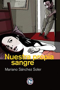 portada Nuestra Propia Sangre (in Spanish)
