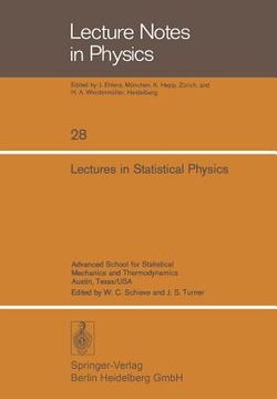 portada lectures in statistical physics: advanced school for statistical mechanics and thermodynamics, austin, texas, usa