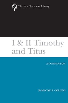 portada 1 & 2 timothy and titus: a commentary (en Inglés)