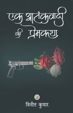 portada Ek Atankvadi KI Prem Katha (en Hindi)