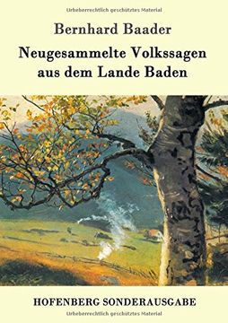 portada Neugesammelte Volkssagen aus dem Lande Baden (German Edition)