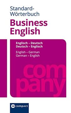 portada Standard-Wörterbuch Business English: Englisch - Deutsch / Deutsch - Englisch. Rund 100. 000 Angaben