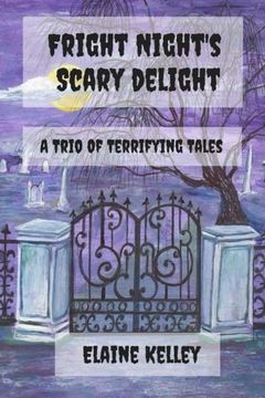 portada Fright Night's Scary Delights: A Trio of Terrifying Tales