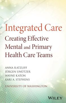 portada Integrated Care: Creating Effective Mental and Primary Health Care Teams