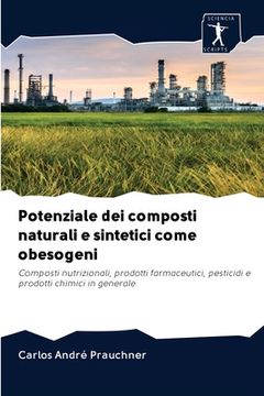 portada Potenziale dei composti naturali e sintetici come obesogeni (en Italiano)