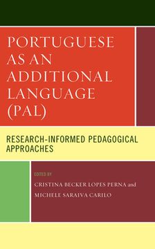 portada Portuguese as an Additional Language (PAL): Research-Informed Pedagogical Approaches (en Inglés)
