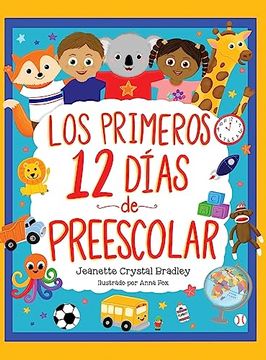 portada Los Primeros 12 Días de Preescolar:  Canción y Coreografía Incluidas!