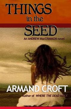 portada Things in the Seed (en Inglés)