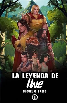 portada La leyenda de Iwe (in Spanish)
