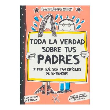 portada Toda la verdad sobre tus padres (in Spanish)