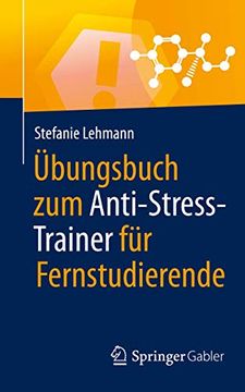portada Übungsbuch zum Anti-Stress-Trainer für Fernstudierende (in German)
