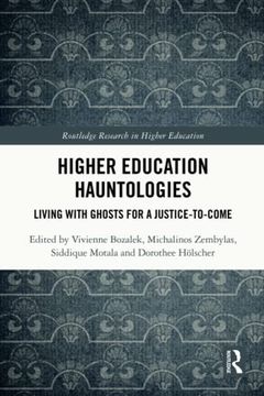 portada Higher Education Hauntologies (Routledge Research in Higher Education) (en Inglés)