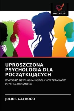 portada Uproszczona Psychologia Dla PoczĄtkujĄcych (in Polaco)