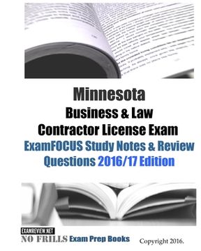 portada Minnesota Business & Law Contractor License Exam ExamFOCUS Study Notes & Review Questions 2016/17 Edition (en Inglés)