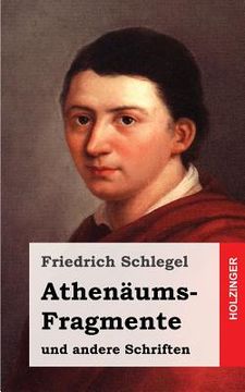 portada Athenäums-Fragmente: und andere Schriften (en Alemán)
