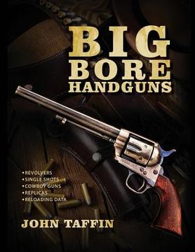 portada Big Bore Handguns (en Inglés)