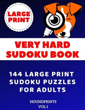 portada Very Hard Sudoku Book: 144 Large Print Sudoku Puzzles for Adults (VOL.1) (in English)