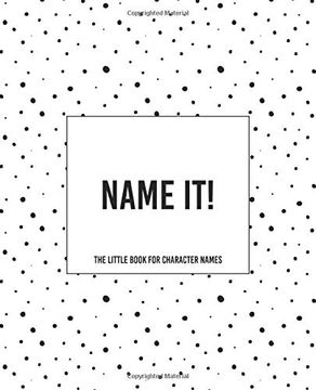 portada Name it! - the Little Book for Character Names: The Dotty Cover Vesion 