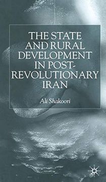 portada State and Rural Development in the Post-Revolutionary Iran (in English)