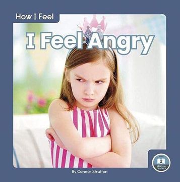 portada How i Feel: I Feel Angry (en Inglés)