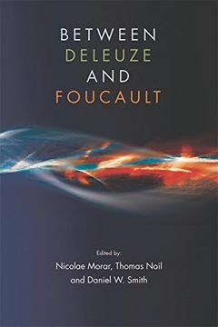 portada Between Deleuze and Foucault