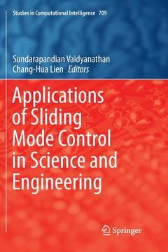 portada Applications of Sliding Mode Control in Science and Engineering