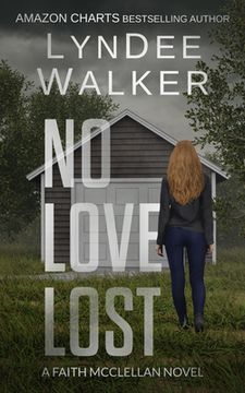 portada No Love Lost: A Faith McClellan Novel (en Inglés)