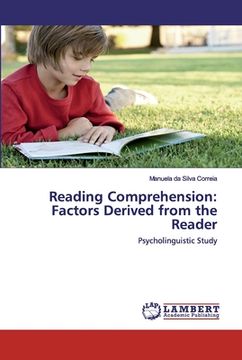 portada Reading Comprehension: Factors Derived from the Reader (in English)