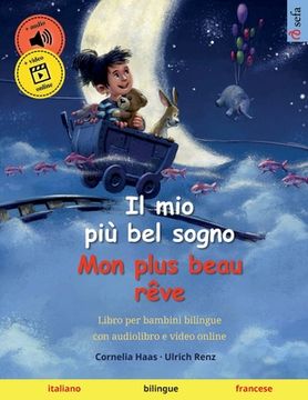 portada Il mio più bel sogno - Mon plus beau rêve (italiano - francese) (en Italiano)