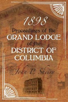 portada Proceedings of the Grand Lodge of the District of Columbia 1898 (in English)
